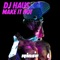 Bleep Phreak - DJ Haus lyrics