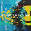 Blind Ambition - Single