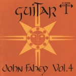 John Fahey - Guitar Excursions Into the Unknown