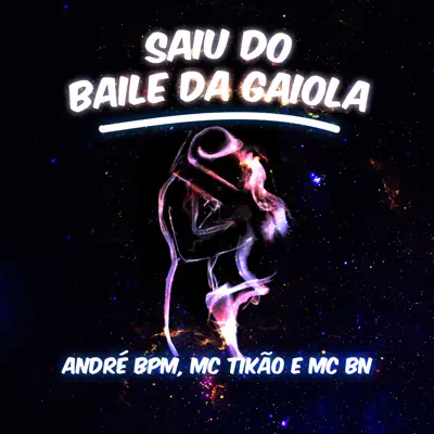 Saiu do Baile da Gaiola - Single - Mc Tikão
