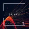 Eklo - Spark (feat. JordinLaine)