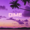 Dime - Single