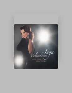 Listen to Inga Valinskienė, watch music videos, read bio, see tour dates & more!