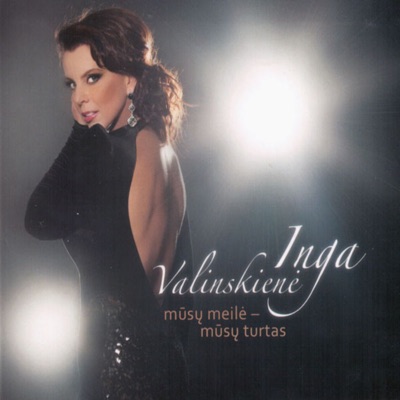 Song - Nereikia Aiškint - Inga Valinskienė