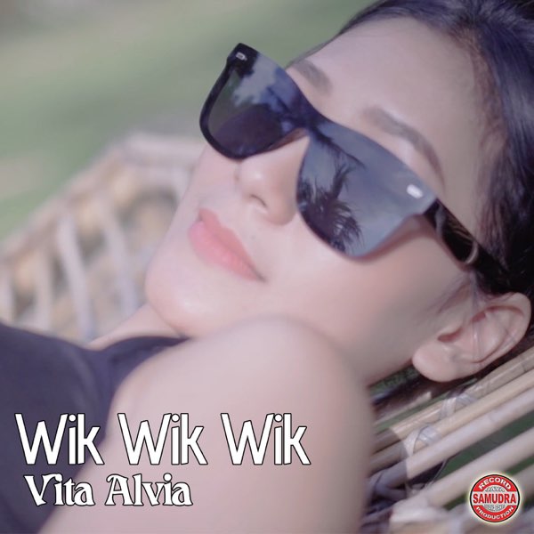 Wik Wik Wik - Single - Album by Vita Alvia - Apple Music