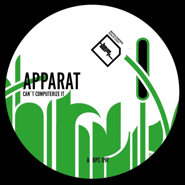 Can't Computerize It - EP - Apparat