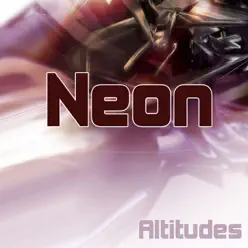 Altitudes - Single - Neón Altitudes - Single - Neón