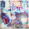 Dreamer's Lullaby