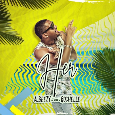 Her (feat. Rochelle) - Single