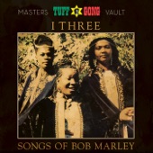 I-Three - Three Little Birds (Remastered)