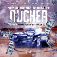 Ouchea (feat. Pooh Sauce & Beeda Weeda) - Single - Mistah F.A.B. & D-Lo
