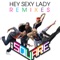 Hey Sexy Lady - i SQUARE lyrics