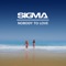 Nobody to Love - Sigma lyrics