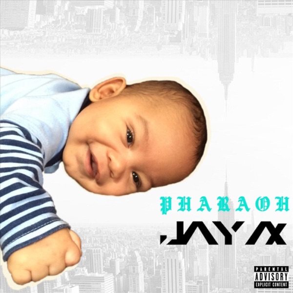 Pharaoh - Single - Jay Ax