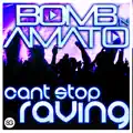 Can't Stop Raving (Single Mix)