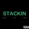 Stackin' - Single