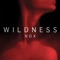 Wildness - Jakub Nox Ambroziak lyrics