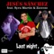Last Night (Ratata) [feat. Syra Martin & Zawezo] - Jesus Sanchez lyrics