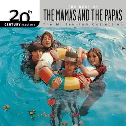 20th Century Masters: The Best of the Mamas & the Papas (The Millennium Collection) - The Mamas & The Papas