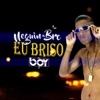 Eu Briso - Single