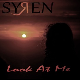 Look at Me Syren