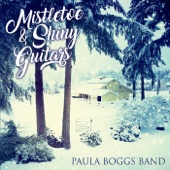 Paula Boggs Band - Mistletoe & Shiny Guitars