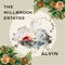 Alvin - The Millbrook Estates lyrics