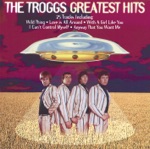 The Troggs - I'll Buy You an Island