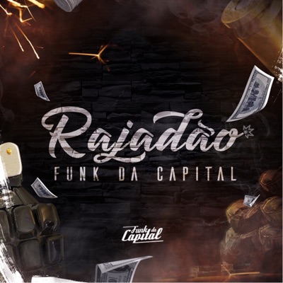 Rajadão Funk da Capital