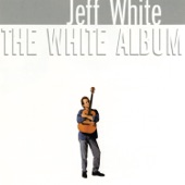 Jeff White - Cabin Among the Trees