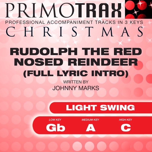 Rudolph the Red Nosed Reindeer (Light Swing) [Christmas Primotrax] [Performance Tracks] - EP
