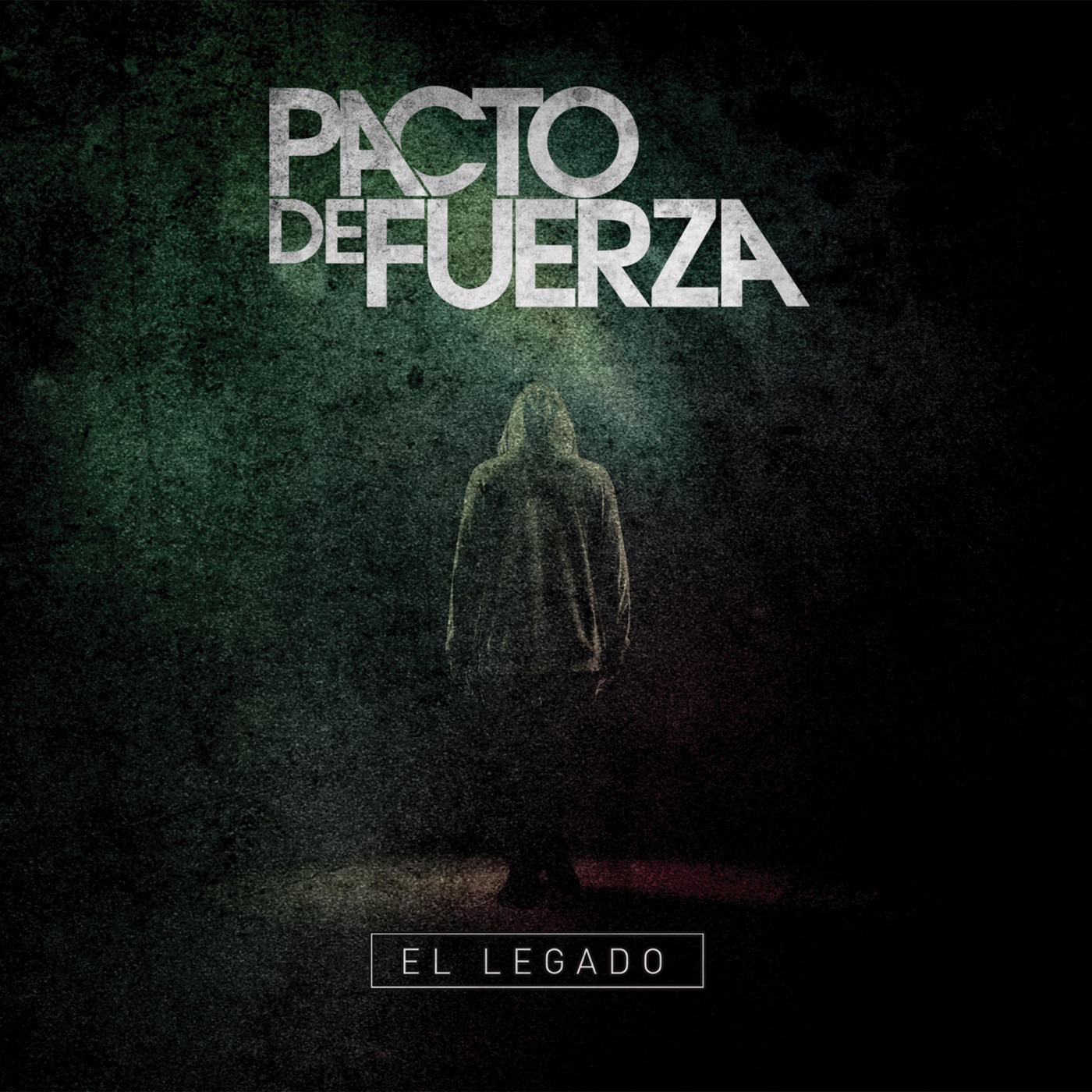 El Legado by Pacto de Fuerza