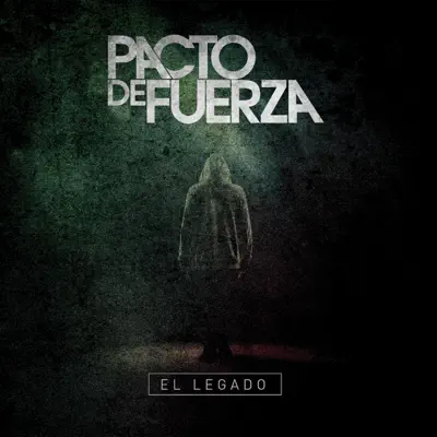 Listen to El Legado by Pacto de Fuerza