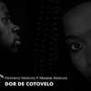 Dor de Cotovelo (feat. Messias Maricoa) - Single