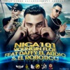 Nica 101 (Remix) [feat. Daffy El audio & El Robotico] - Single