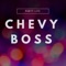 Party Life - ChevyBoss lyrics