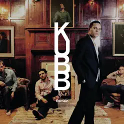 Remain (Acoustic) - Single - Kubb Remain (Acoustic) - Single - Kubb