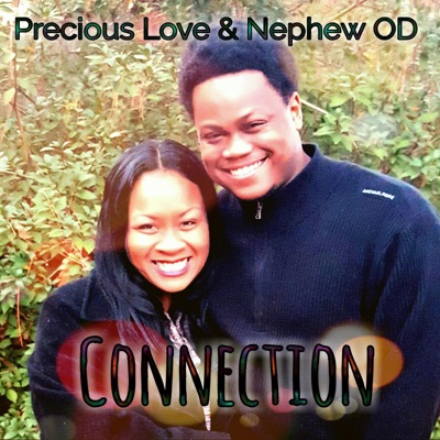 Connection (feat. Nephew OD) - Single