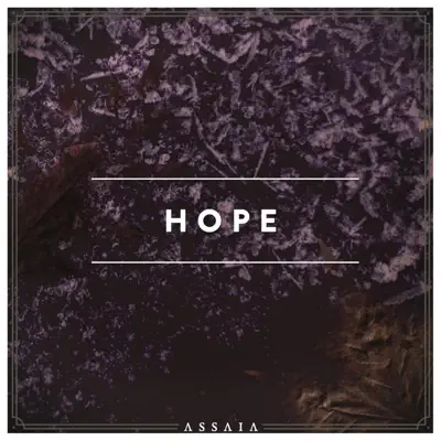Listen to Hope - Single by Assaia