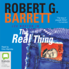 The Real Thing - Les Norton Book 2 (Unabridged) - Robert G. Barrett