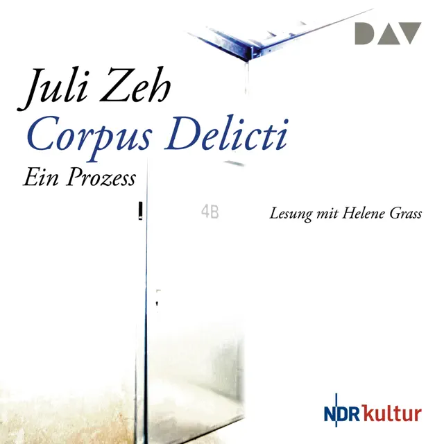Corpus delicti: Ein Prozess