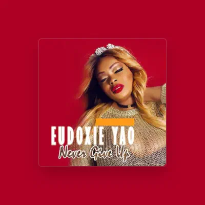 Listen to Eudoxie YAO, watch music videos, read bio, see tour dates & more!