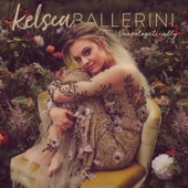 Kelsea Ballerini - I Hate Love Songs