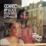 Quantic & Alice Russell - Travelling Song (feat. The Combo Bárbaro)