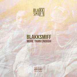 Image result for Blakk Smiff - More Than Enough