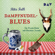 Rita Falk - Dampfnudelblues: Franz Eberhofer 2