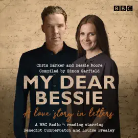 My Dear Bessie: A Love Story in Letters (Abridged)