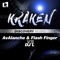 Kraken (AvAlanche & Flash Finger vs. DJ L) - Avalanche, Flash Finger & DJ L lyrics