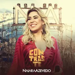 Contraste (Ao Vivo) - Naiara Azevedo