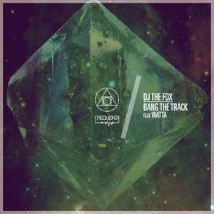 Bang the Track - Single